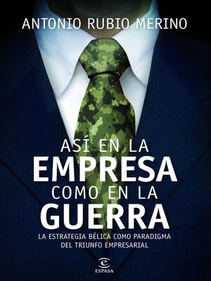 cover image of Así en la empresa como en la guerra
